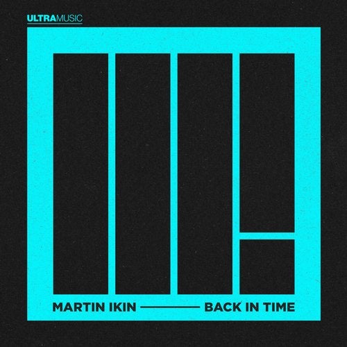 Martin Ikin - Back In Time - Extended Mix [UL02450]